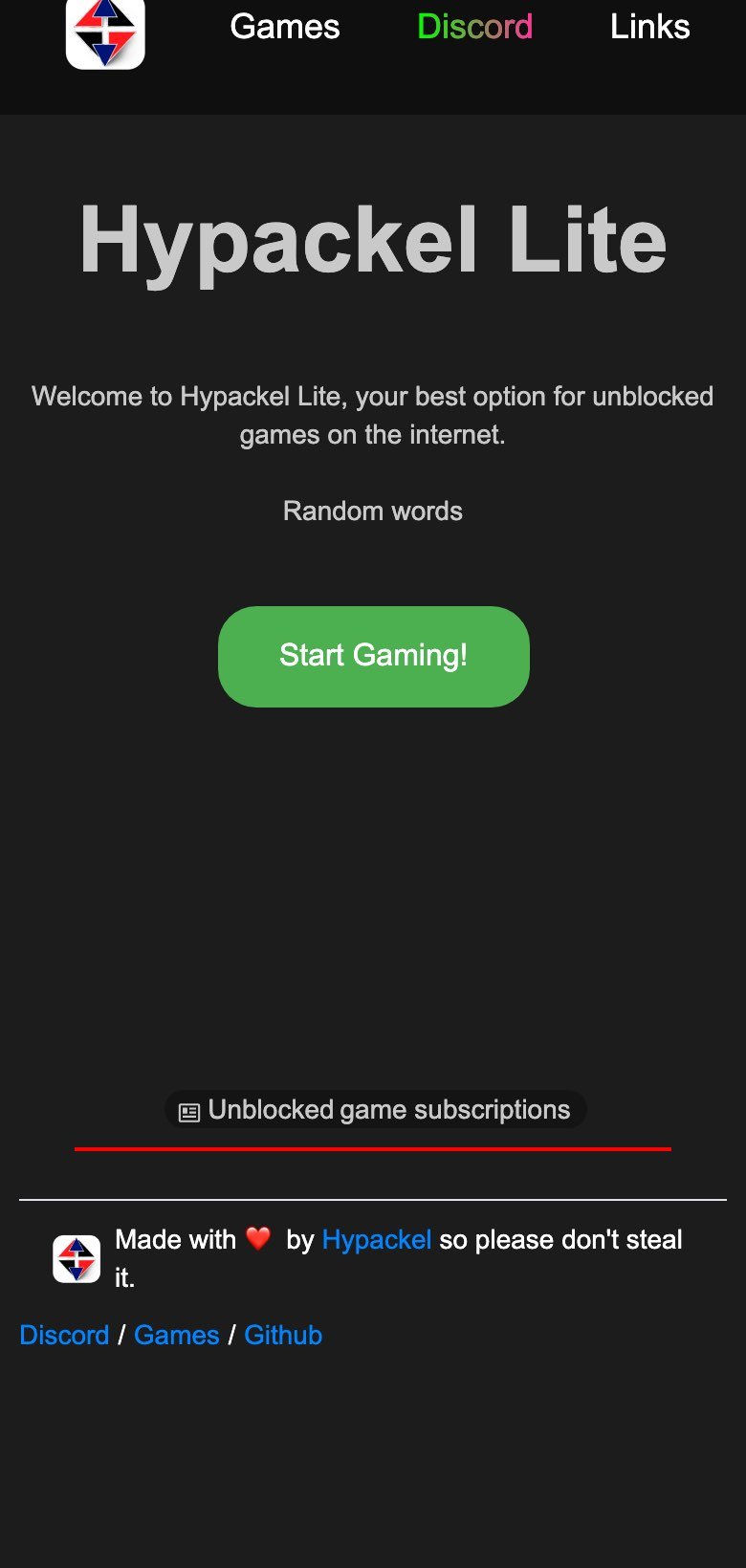 hypackellite.github.io in a phone browser on 26 October 2026, with a menu reading Games, Discord and Links, the heading Hypackel Lite, the line Welcome to Hypackel Lite, your best option for unblocked games on the internet, a green Start Gaming button, a Google ad label reading Unblocked game subscriptions, and a footer reading Made with love by Hypackel so please don't steal it