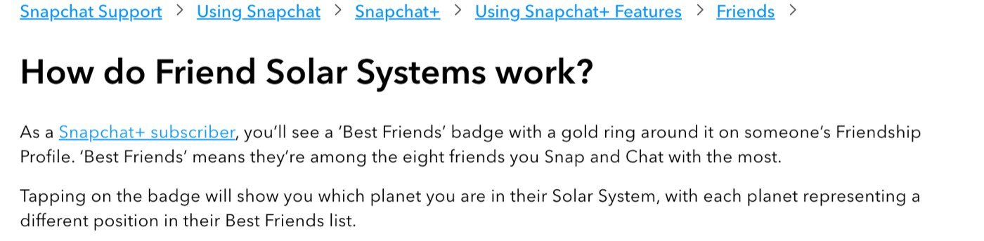 Snapchat's help page How do Friend Solar Systems work? on 16 October 2026, saying Snapchat+ subscribers see a Best Friends badge with a gold ring on a Friendship Profile, and that tapping it shows which planet you are in their Solar System
