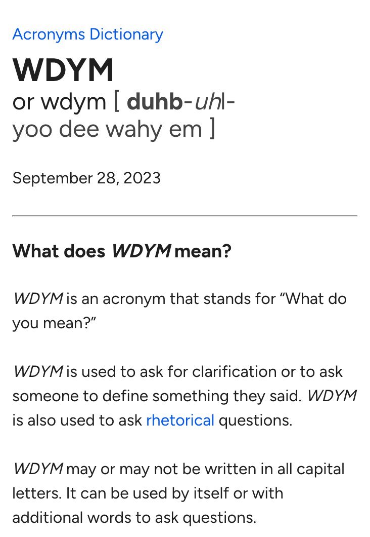 Dictionary.com's Acronyms Dictionary entry for WDYM, dated September 28, 2023, in the Internet Archive's copy of 15 January 2026, captured on 22 October 2026. It says WDYM is an acronym that stands for What do you mean?, is used to ask for clarification or to ask someone to define something they said, is also used to ask rhetorical questions, and may or may not be written in all capital letters.